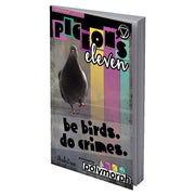 Pigeons Eleven