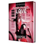 Vampire the Masquerade 5E: Blood-Stained Love