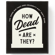How Dead Are They?