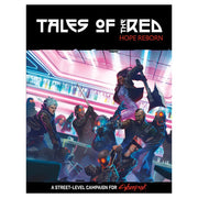 Cyberpunk RED: Tales of the RED - Hope Reborn
