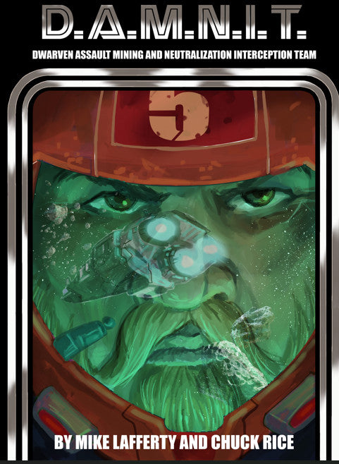 DAMNIT! - Dwarven Assault Mining and Neutralization Interception Team