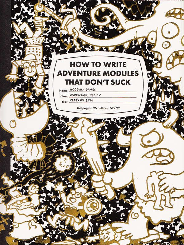 How to Write Adventures that Don't Suck