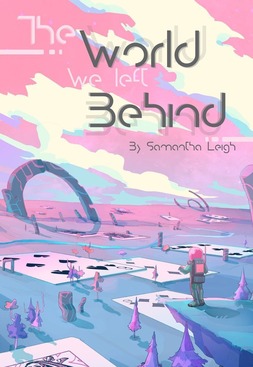 The World We Left Behind