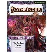 Pathfinder 2E Adventure Path: Shades of Blood 2 - The Broken Palace