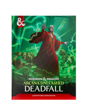 D&D: Arcana Unleashed - Deadfall