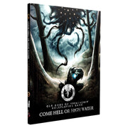Old Gods: Come Hell or High Water