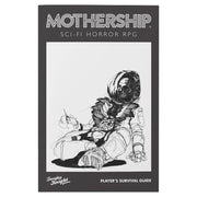 Mothership: Player's Survival Guide