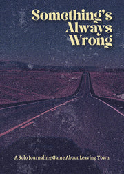 Something's Always Wrong