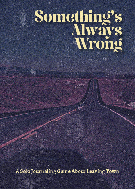 Something's Always Wrong