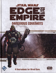 Star Wars: Edge of the Empire - Dangerous Covenants product image